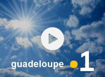Météo Guadeloupe La Première
